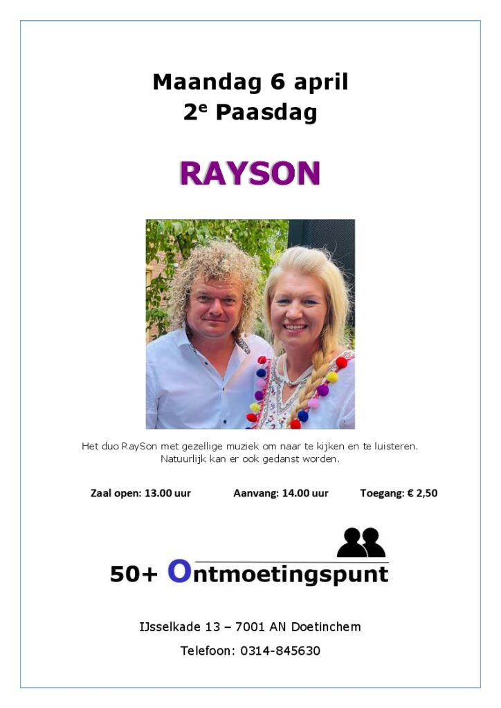 2e Paasdag – Rayson