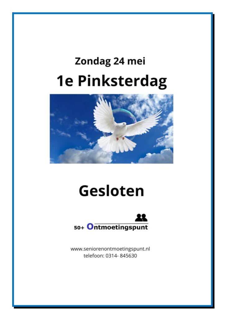 1e Pinksterdag gesloten